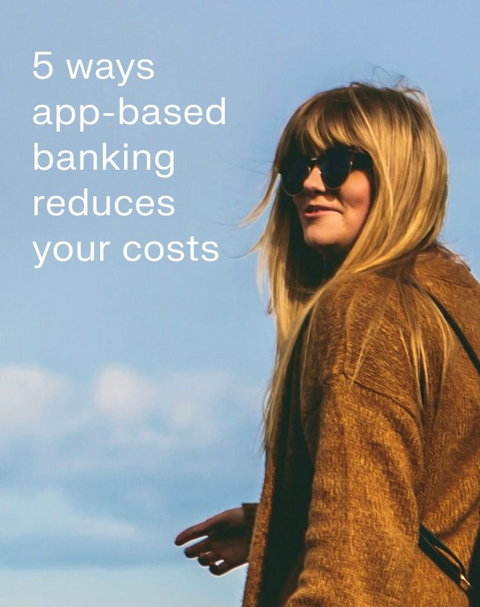 Stop Paying Banks to Hold Your Money: 5 Ways App-Based Banking Reduces Your Costs